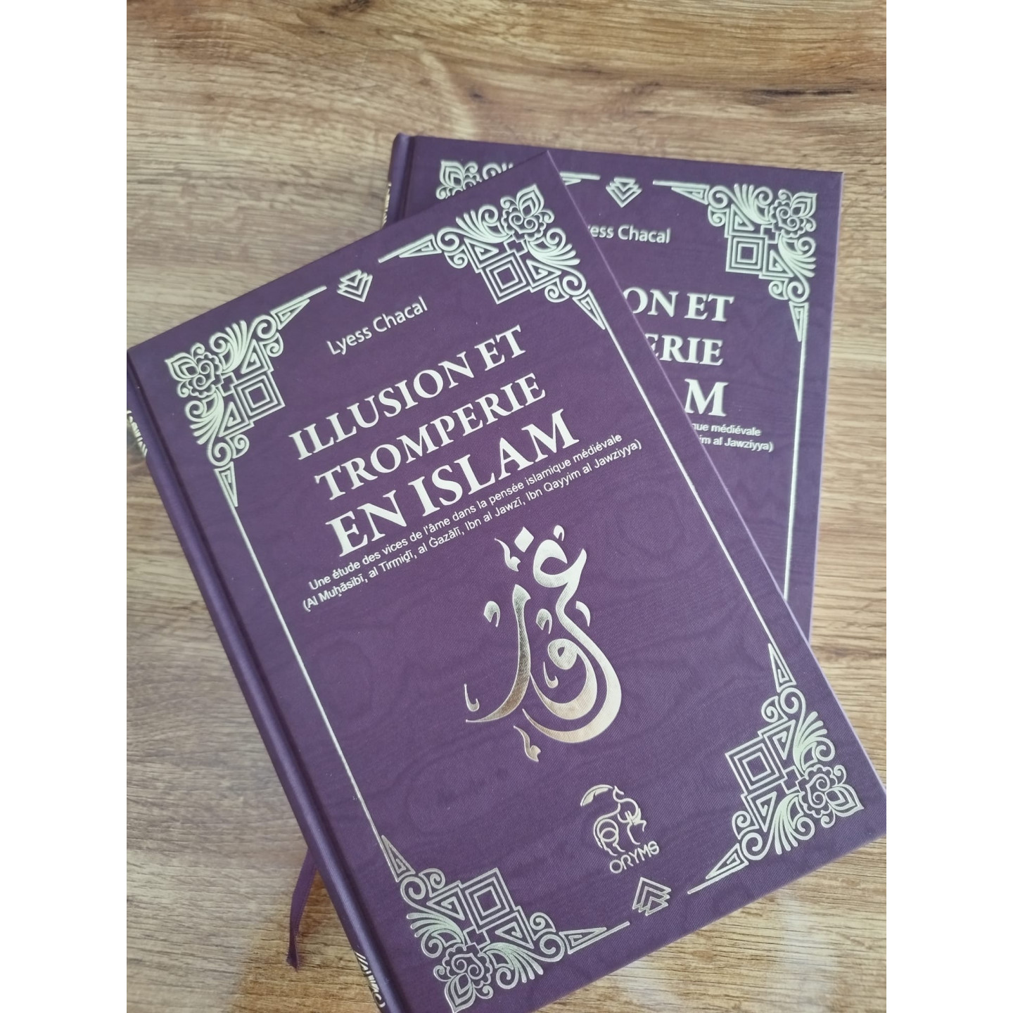 Illusion et tromperie en Islam - Lyess Chacal