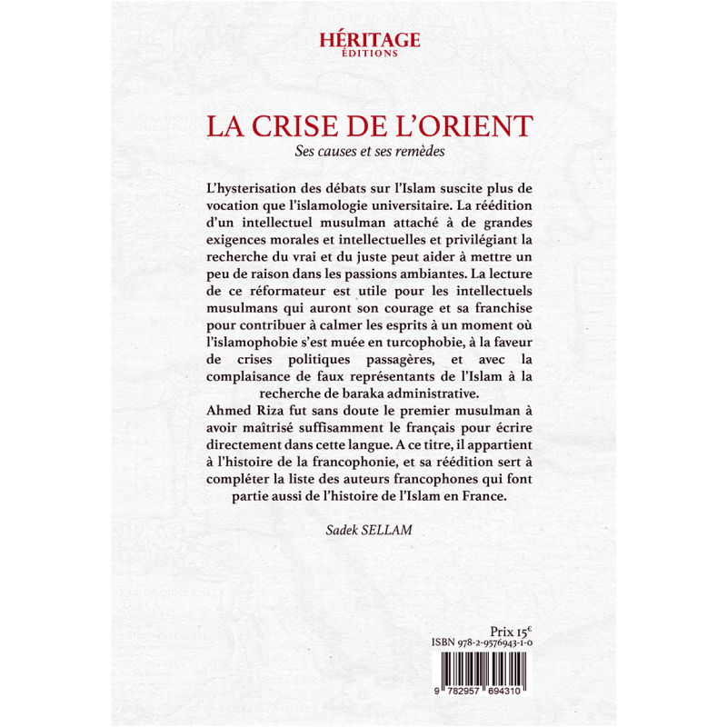 La crise de l'Orient - Ahmed Riza - Héritage