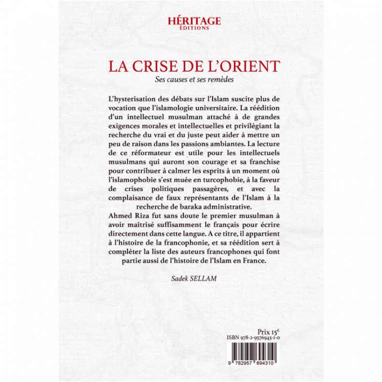 La crise de l'Orient - Ahmed Riza - Héritage