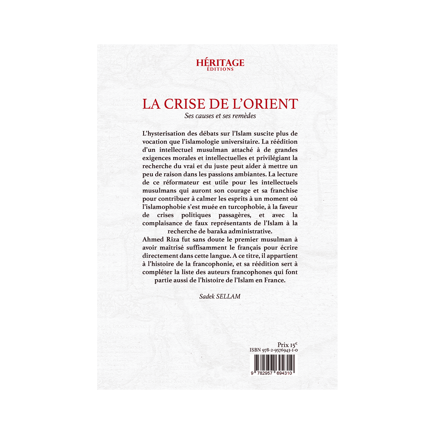 La crise de l'Orient - Ahmed Riza - Héritage