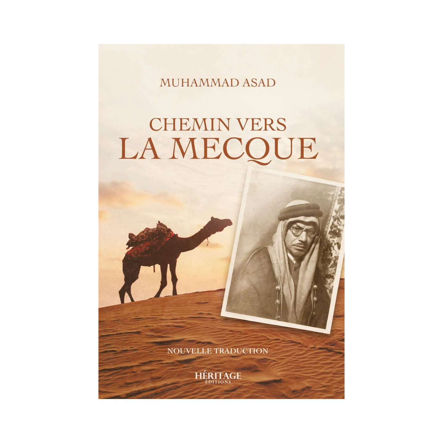 Chemin vers La Mecque - Muhammad Asad - Héritage