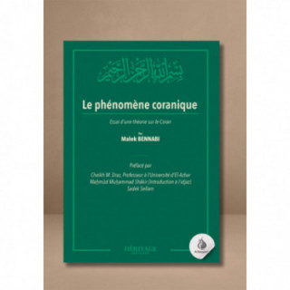 Le phénomène coranique - Malek Bennabi - Héritage