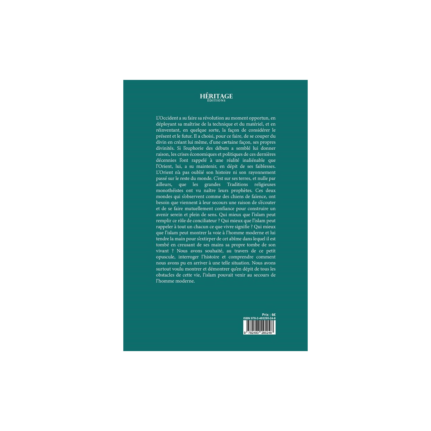 L'islam au secours de l'homme moderne : tome n°1 - Thomas Sibille - éditions Héritage