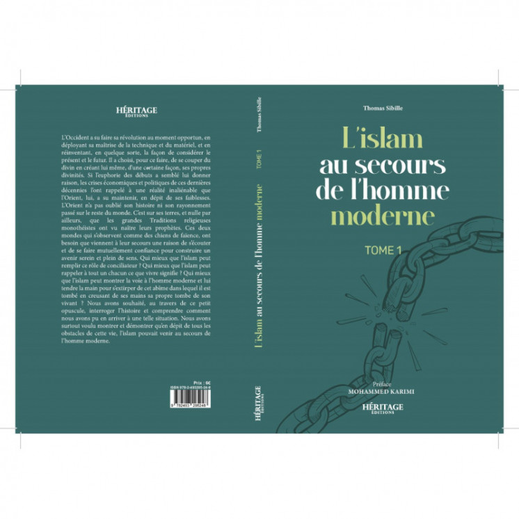 L'islam au secours de l'homme moderne : tome n°1 - Thomas Sibille - éditions Héritage