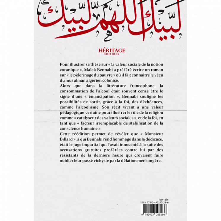 Lebbeik (Pèlerinage de pauvres) - Malek Bennabi - Héritage