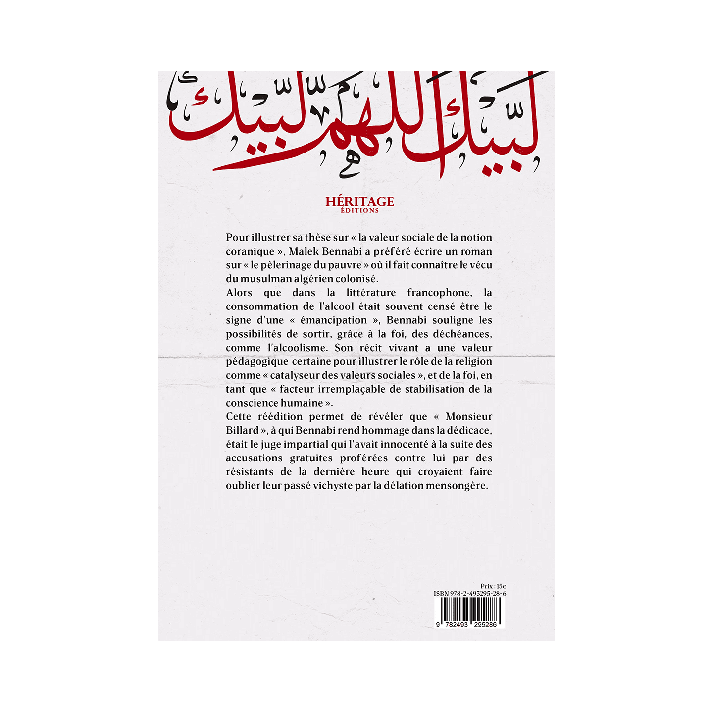 Lebbeik (Pèlerinage de pauvres) - Malek Bennabi - Héritage