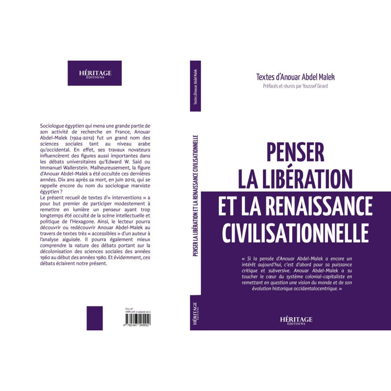 Penser la libération et la renaissance civilisationnelle - Anouar Abdel Malek - Héritage