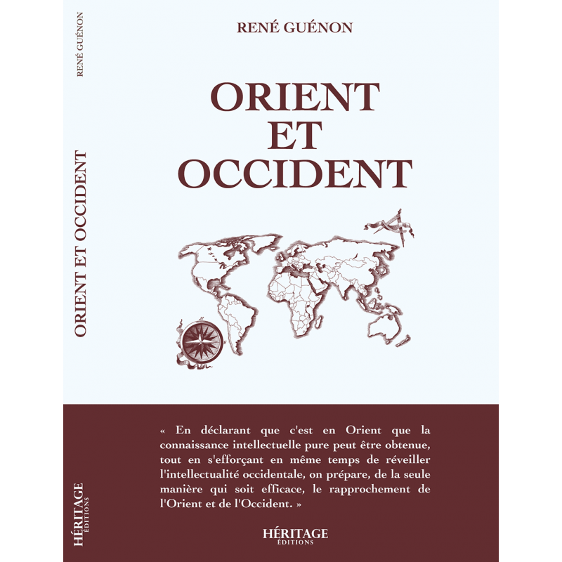 Orient et Occident - René Guénon - Héritage