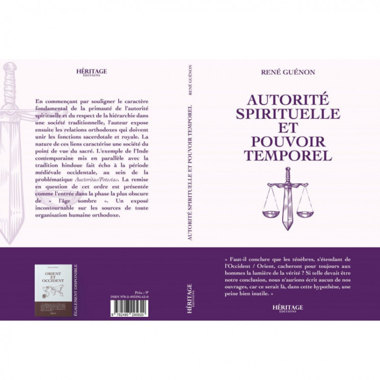 Autorité spirituelle et pouvoir temporel - René Guénon - Héritage