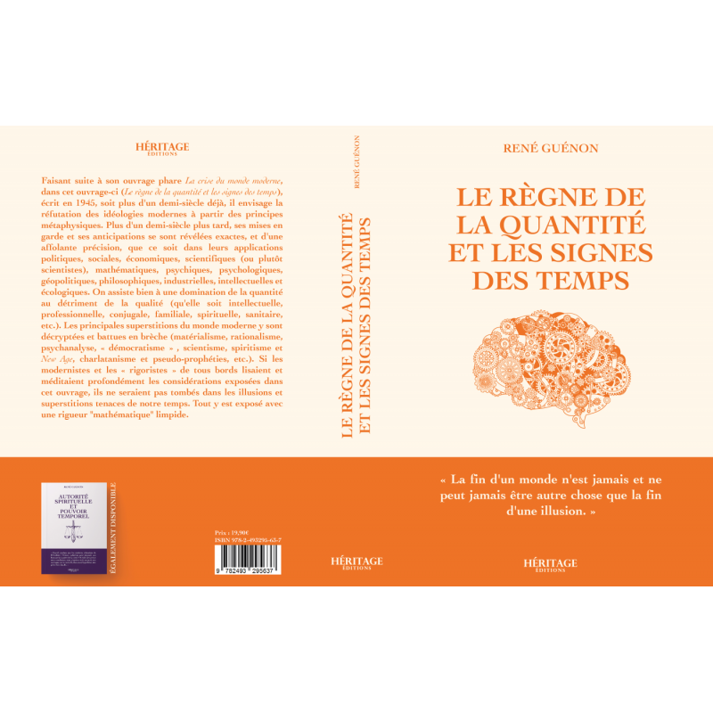 Le règne de la quantité et les signes des temps - René Guénon - Héritage