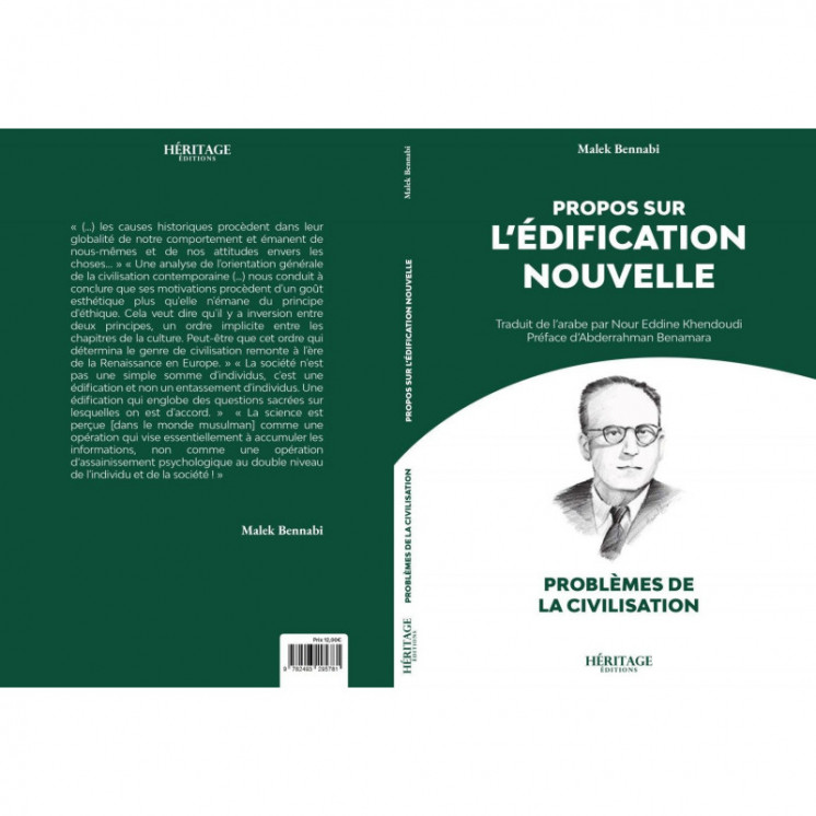 Propos sur l'édification nouvelle - Malek Bennabi - Héritage