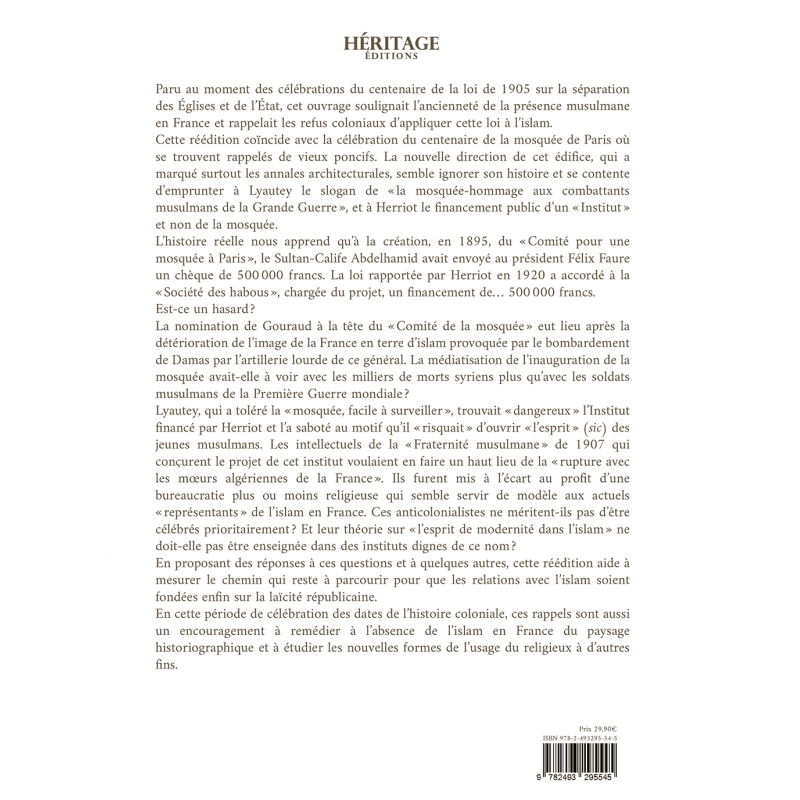 La France et ses musulmans : un siècle de politique musulmane (1895 - 2005) - Sadek Sellam - Héritage