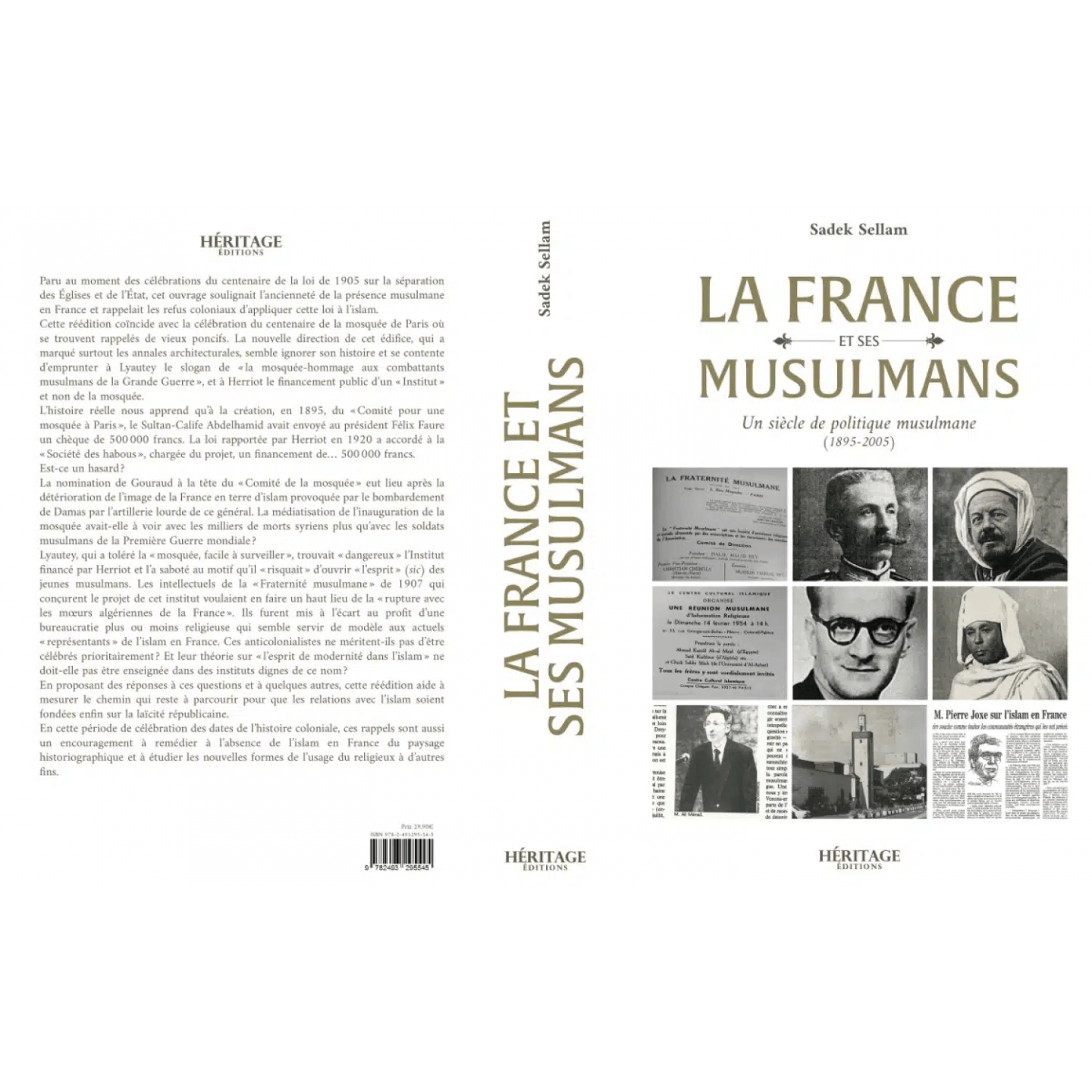 La France et ses musulmans : un siècle de politique musulmane (1895 - 2005) - Sadek Sellam - Héritage
