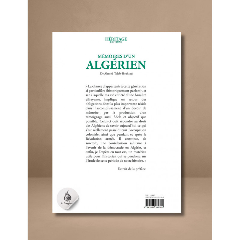 Mémoires d'un algérien - Tome 1 : Rêves et épreuves (1932 - 1965) - Ahmed Taleb-Ibrahimi - Héritage