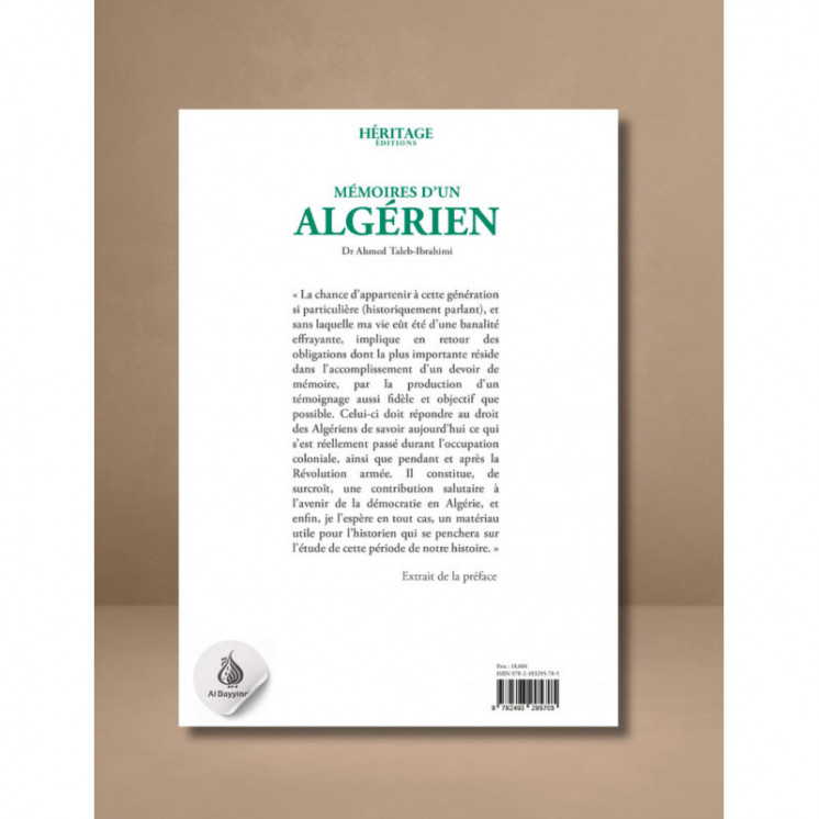 Mémoires d'un algérien - Tome 1 : Rêves et épreuves (1932 - 1965) - Ahmed Taleb-Ibrahimi - Héritage