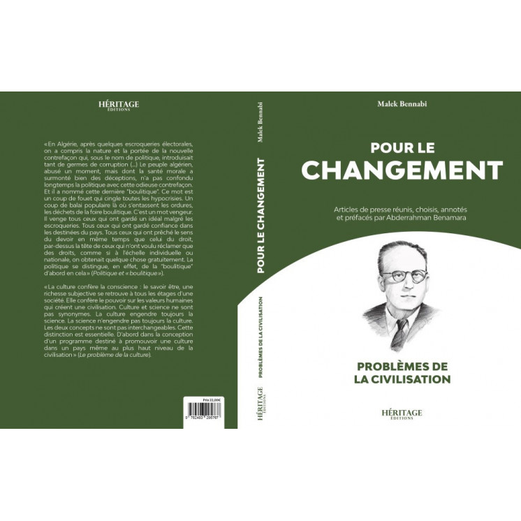 Pour le changement - Malek Bennabi - Héritage