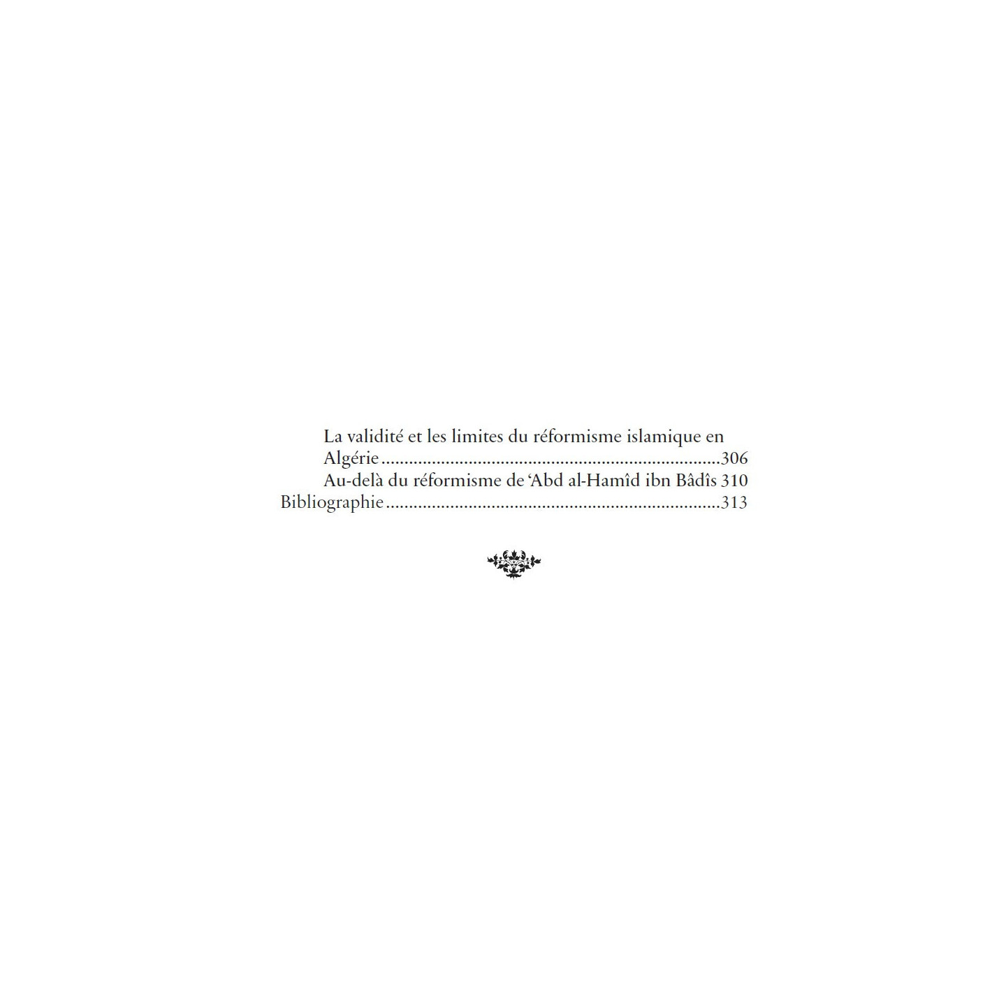 'Abd Al-Hamîd Ibn Bâdîs (1889 - 1940) : idéologue du réformisme islamique - Héritage