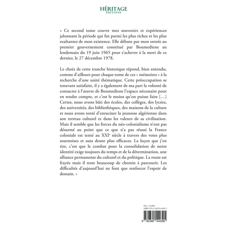 Mémoires d'un algérien - tome 2 : La passion de bâtir (1965-1978) - Ahmed Taleb-Ibrahimi - Héritage