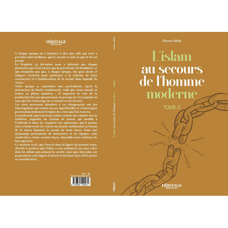 L'islam au secours de l'homme moderne : tome n°2 - Thomas Sibille - éditions Héritage
