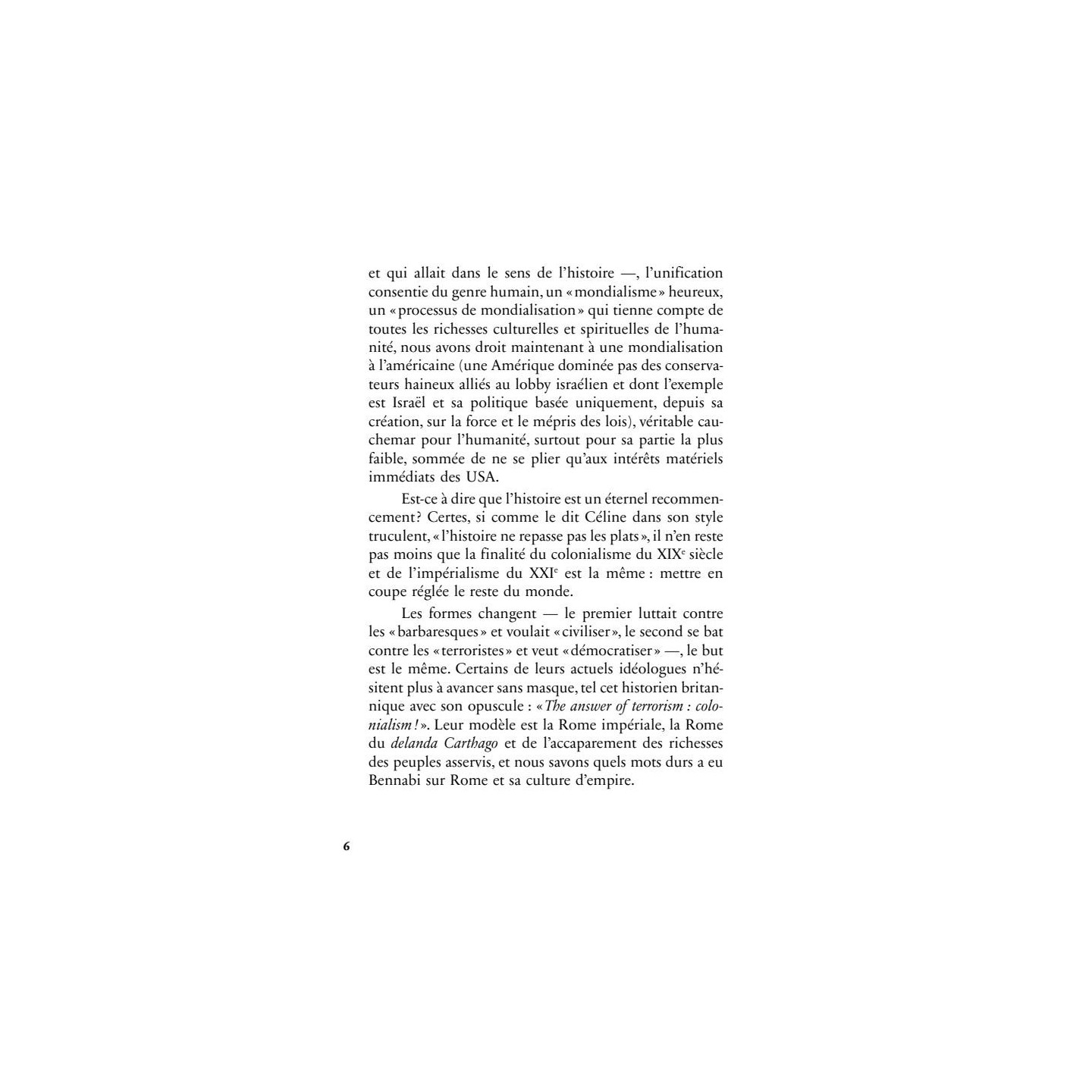 Colonisabilité - Malek Bennabi - Héritage