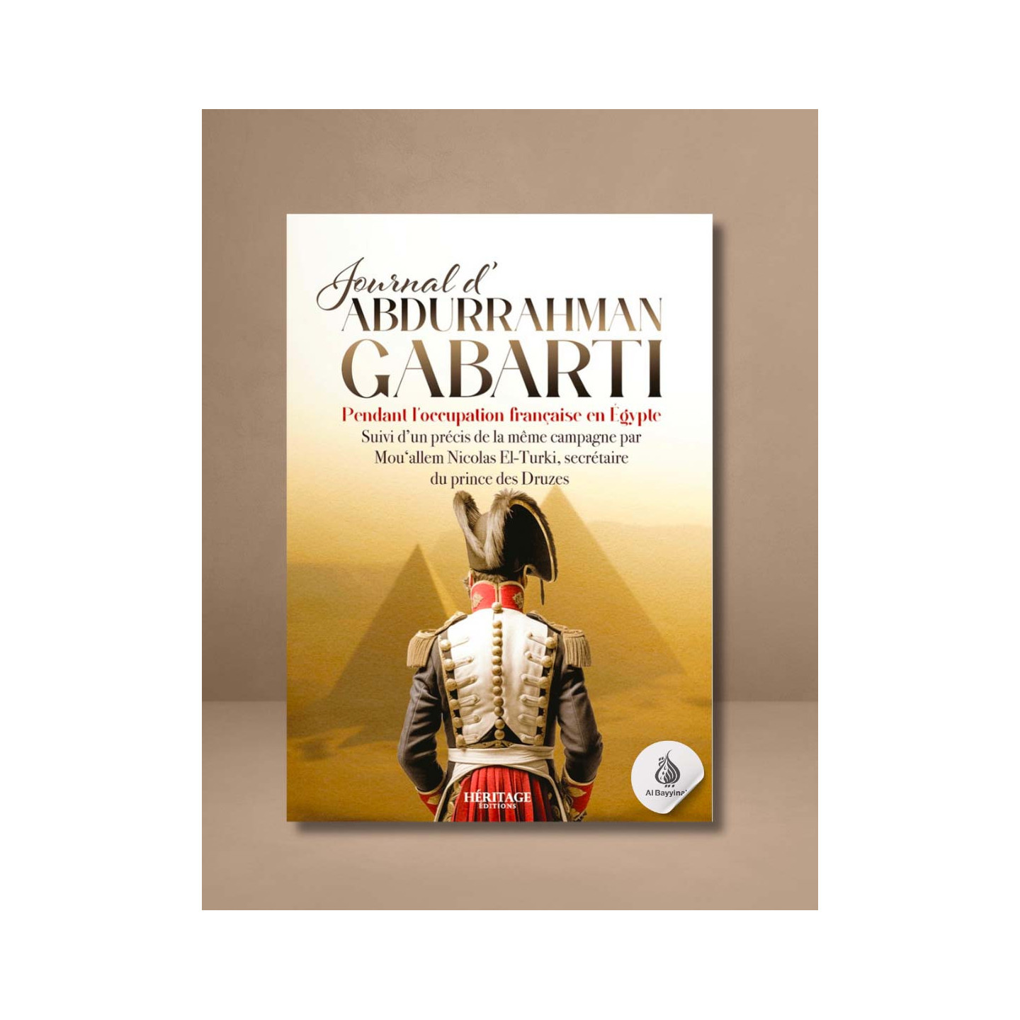 Journal d'Abdurrahman Gabarti pendant l'occupation française en Égypte - Héritage