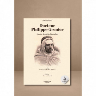 Docteur Philippe Grenier : ancien député de Pontarlier - Robert Fernier - Héritage