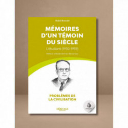 Mémoires d'un témoin du siècle : l'étudiant (1930-1939) - Malek Bennabi - Héritage
