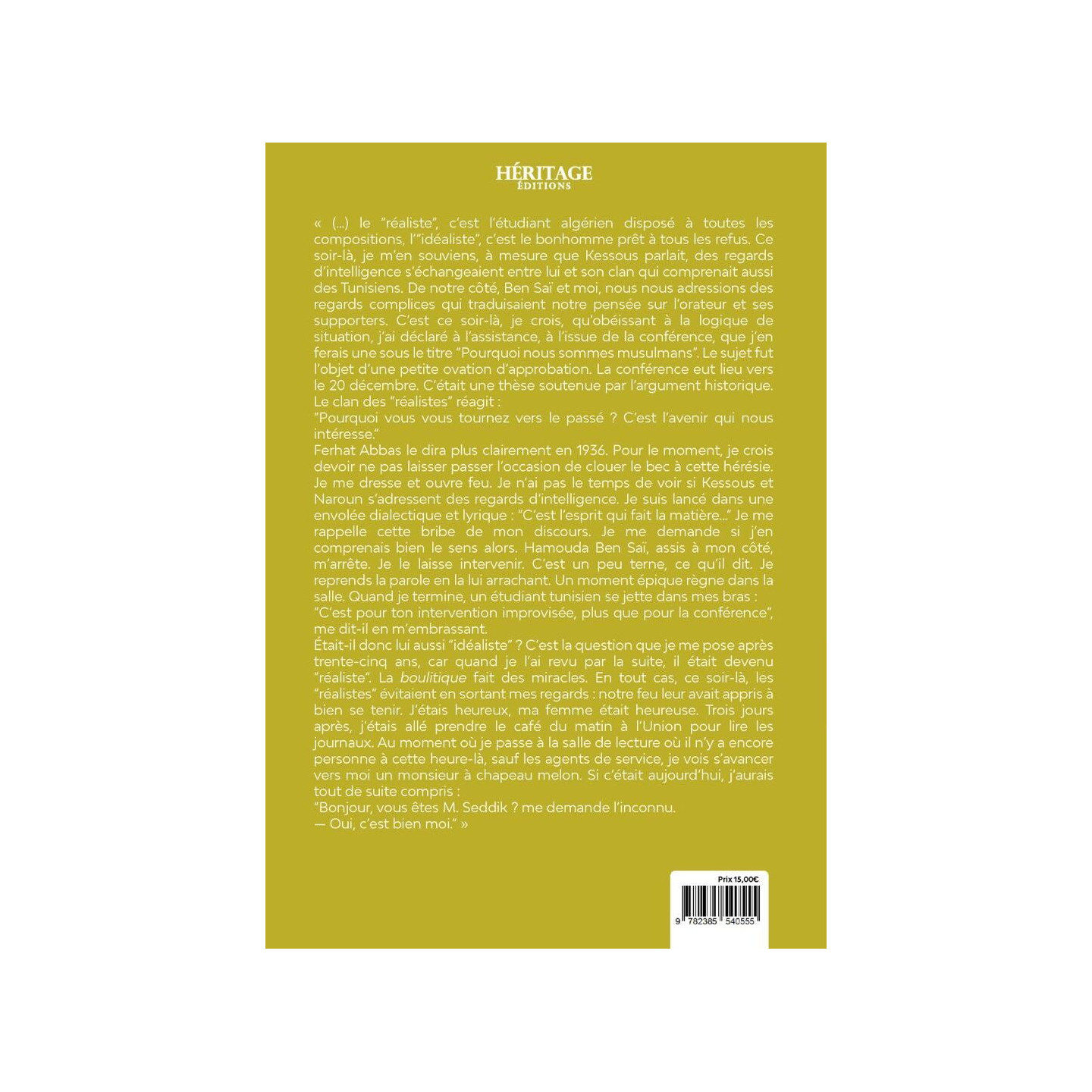 Mémoires d'un témoin du siècle : l'étudiant (1930-1939) - Malek Bennabi - Héritage