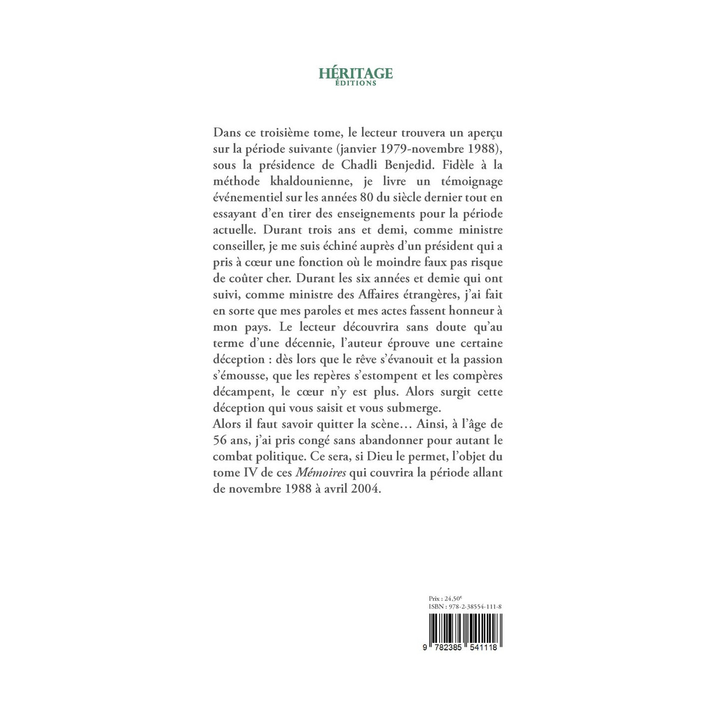 Mémoires d'un algérien - tome 3 - Ahmed Taleb-Ibrahimi - Héritage