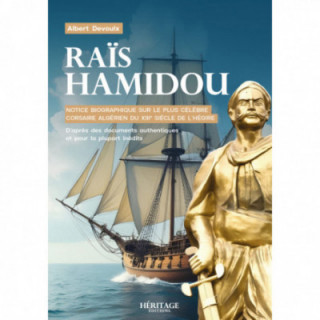 Raïs Hamidou - Albert Devoulx - Héritage