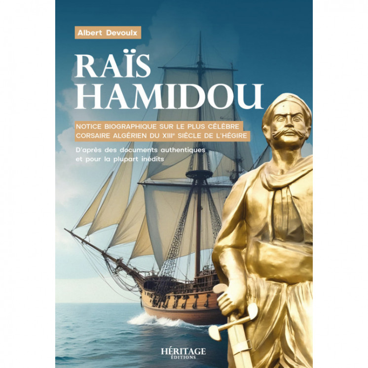 Raïs Hamidou - Albert Devoulx - Héritage