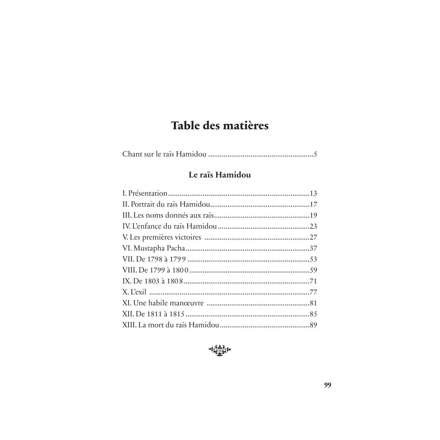 Raïs Hamidou - Albert Devoulx - Héritage