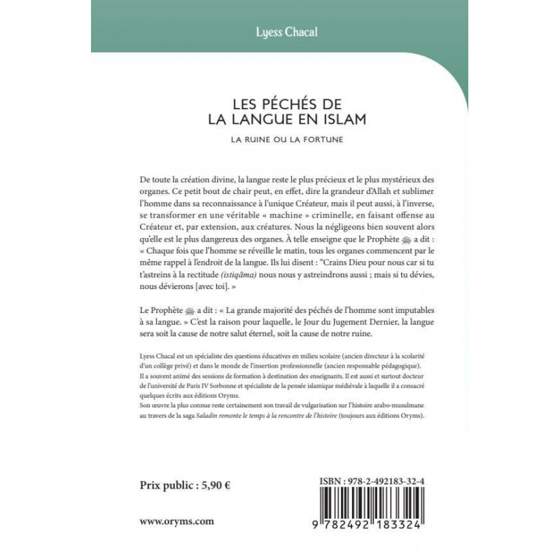 Les péchés de la langue en Islam : la ruine ou la fortune - Lyess Chacal