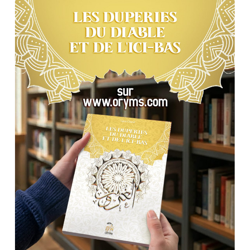 Les Duperies du Diable – Spiritualité musulmane | Oryms