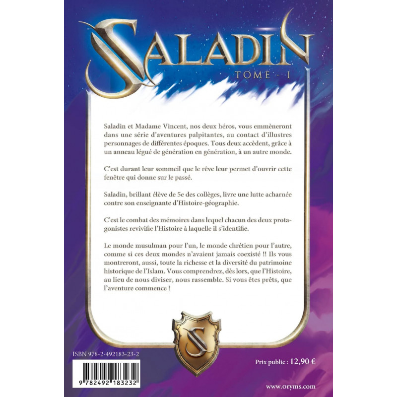 Saladin remonte le temps à la rencontre de l'histoire - Tome 1 - Lyess Chacal - Oryms