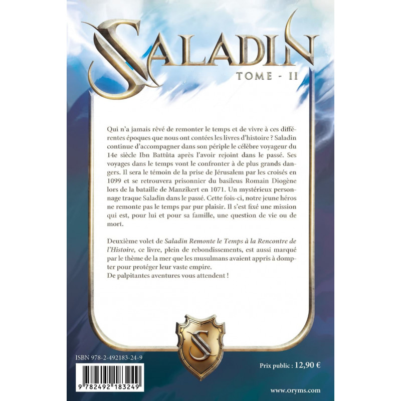Saladin remonte le temps à la rencontre de l'histoire - Tome 2 - Lyess Chacal - Oryms