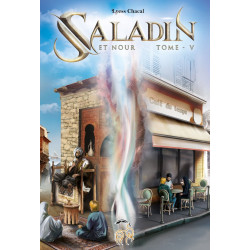 Nour et Saladin - Les voyages olfactifs - tome 5 - Lyess Chacal
