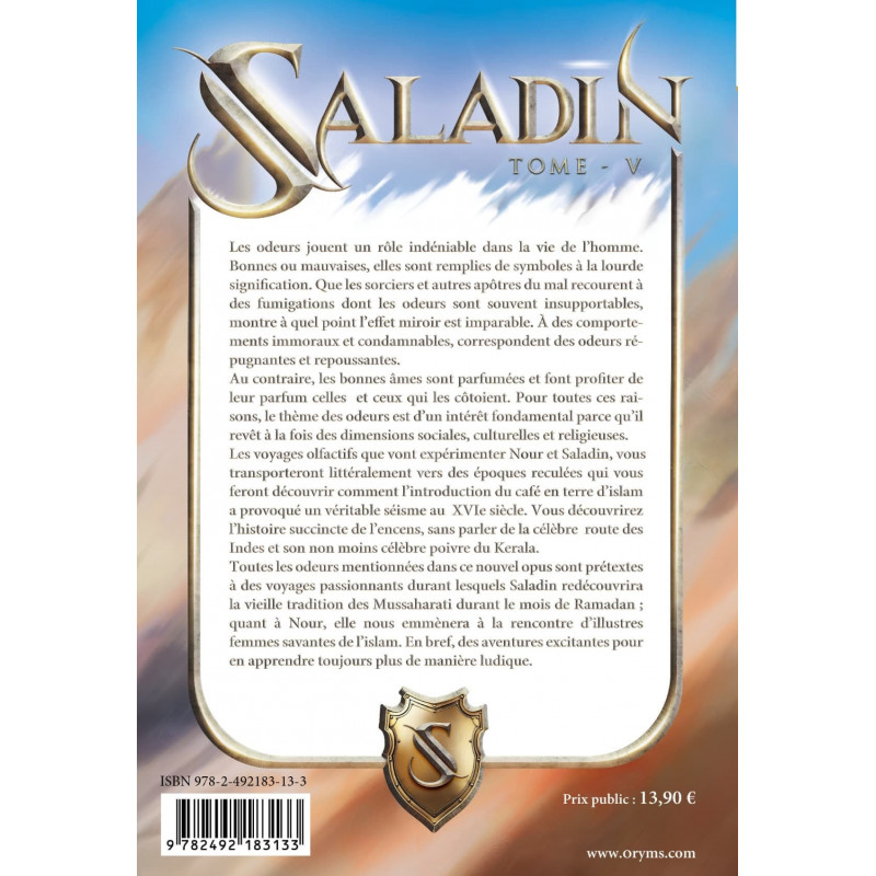 Nour et Saladin - Les voyages olfactifs - tome 5 - Lyess Chacal - Oryms