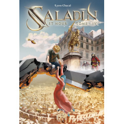 Nour et Saladin - Les labyrinthes du temps - tome 4 - Lyess Chacal